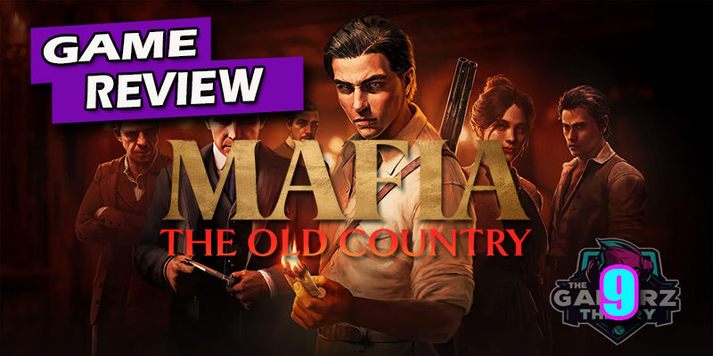 Mafia The Old Country Review | Beyond The Countryside