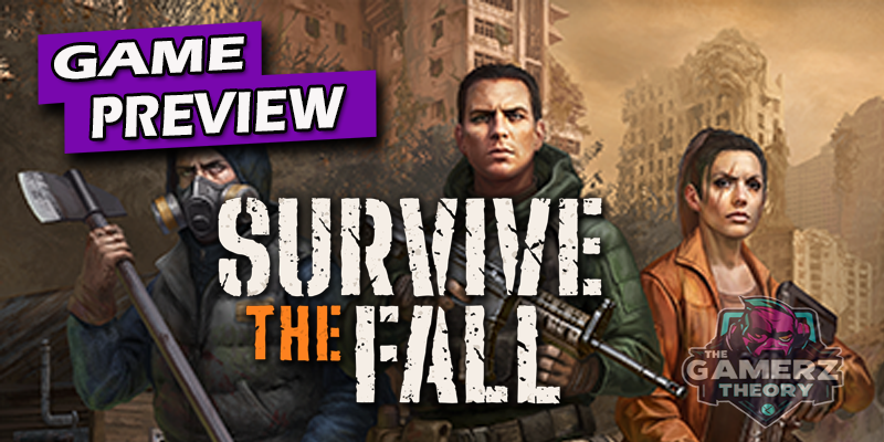  Survive The Fall Preview | A Fight For Survival 