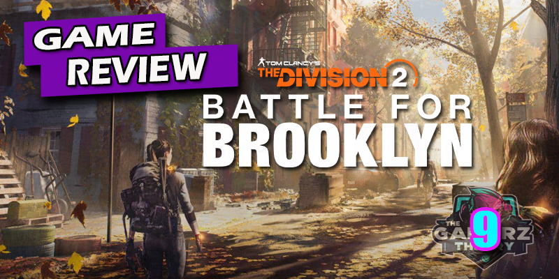 The Division 2: Battle for Brooklyn DLC Review – Nostalgic Return to Cleaners' Chaos